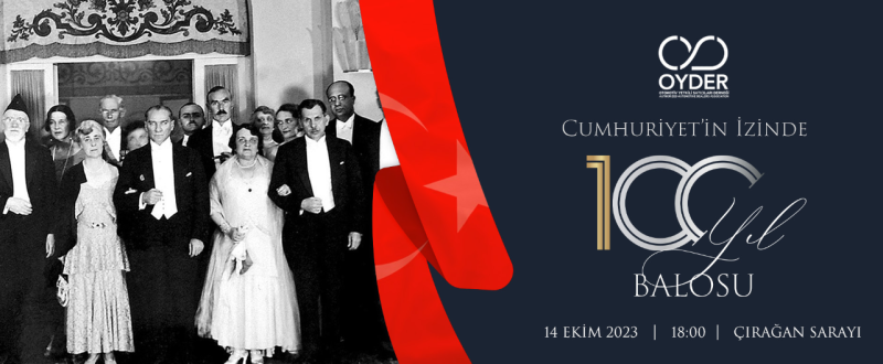 OYDER Cumhuriyet'in 100. Yılı Balosu